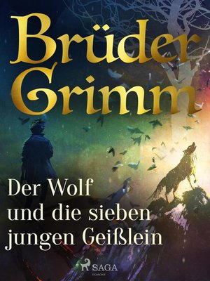 cover image of Der Wolf und die sieben jungen Geißlein